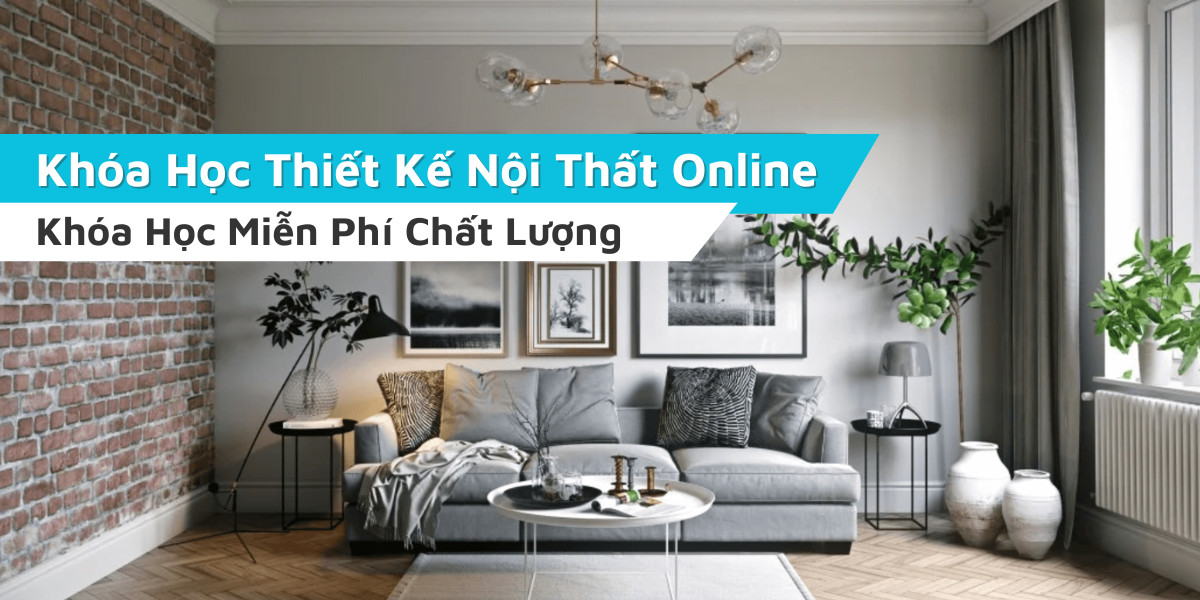 nhung-khoa-hoc-thiet-ke-noi-that-online-dang-de-hoc học vẽ thiết kế nội thất, học thiết kế nội thất online, khóa học thiết kế nội thất online